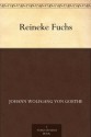 Reineke Fuchs (French Edition) - Johann Wolfgang von Goethe, Edouard Grenier