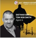 Agent 6 - Tom Rob Smith, Dietmar Bär
