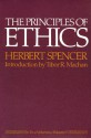 The Principles of Ethics 2-VOL HC SET - Herbert Spencer, Tibor R. Machan