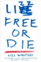 Lizz Free or Die: Essays - Lizz Winstead