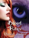 Blood Rites - Quinn Loftis, Abby Craden