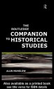 The Routledge Companion to Historical Studies - Alun Munslow