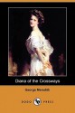 Diana of the Crossways - George Meredith