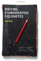 Writing Ethnographic Fieldnotes - Robert M. Emerson, Rachel I. Fretz, Linda L. Shaw