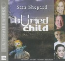 Buried Child - Sam Shepard, Various, Tom Bower, John Getz