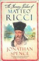 The Memory Palace of Matteo Ricci - Jonathan D. Spence