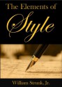 The Elements of Style - Strunk Jr., William