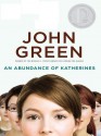 An Abundance of Katherines - John Green