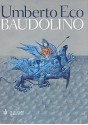 Baudolino (Tascabili Narrativa) (Italian Edition) - Umberto Eco