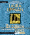 Baltimore Blues - Laura Lippman, Deborah Hazlett