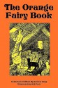 The Orange Fairy Book - Andrew Lang