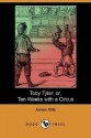 Toby Tyler; Or, Ten Weeks with a Circus - James Otis