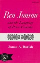 Ben Jonson and the Language of Prose Comedy - Jonas A. Barish