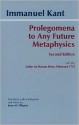 Prolegomena to Any Future Metaphysics - Immanuel Kant, James W. Ellington, Paul Carus