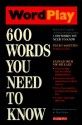 Wordplay: 600 Words You Need to Know (Cassette Pkg) - Murray Bromberg, Melvin Gordon