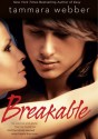 Breakable - Tammara Webber