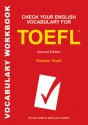 Check Your English Vocabulary for TOEFL: All you need to pass your exams - Rawdon Wyatt