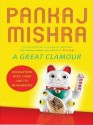 A Great Clamour - Pankaj Mishra