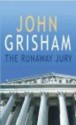 Runaway jury - John Grisham