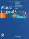 Atlas of Lacrimal Surgery - Rainer K. Weber, Rainer Keerl, Steven D. Schaefer, Robert C. Rocca