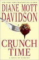 Crunch Time: A Novel of Suspense - Diane Mott Davidson