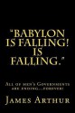 Babylon Is Falling! Is Falling - James Arthur