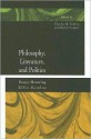 Philosophy, Literature, and Politics: Essays Honoring Ellis Sandoz - Charles R. Embry, Barry Cooper, Ellis Sandoz