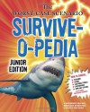 The Worst-Case Scenario Survive-o-pedia - David Borgenicht