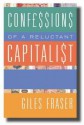 Confessions Of A Reluctant Capitalist - Giles Fraser, Giles