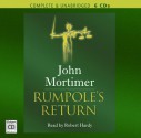 Rumpole's Return - John Mortimer, Robert Hardy