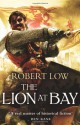 The Lion at Bay (Kingdom Series, #2) - Robert Low