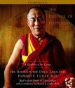 The Essence of Happiness: A Guidebook for Living - Dalai Lama XIV, Howard C. Cutler, Linda Emond, Dion Graham