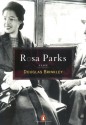 Rosa Parks: A Life - Douglas G. Brinkley