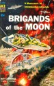 Brigands of the Moon - Ray Cummings