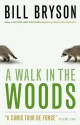 A Walk in the Woods - Bill Bryson