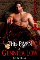 The Pawn - Gennita Low