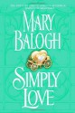 Simply Love (Simply Quartet #2) - Mary Balogh