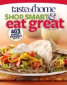 Taste of Home Shop Smart & Eat Great: 403 Budget-Friendly Recipes - Taste of Home