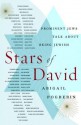 Stars of David: Prominent Jews Talk About Being Jewish - Abigail Pogrebin