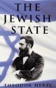 The Jewish State - Theodor Herzl