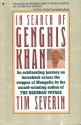 In Search of Genghis Khan - Tim Severin