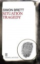 Situation Tragedy - Simon Brett