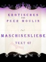 Maschinenliebe (German Edition) - Péter Müller