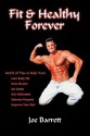 Fit & Healthy Forever - Joe Barrett