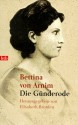 Die Günderode - Bettina von Arnim, Elisabeth Bronfen