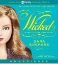 Wicked - Sara Shepard, Cassandra Morris