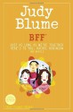 BFF*: Two novels by Judy Blume--Just As Long As We're Together/Here's to You, Rachel Robinson - Judy Blume