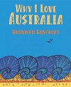 Why I Love Australia - Bronwyn Bancroft