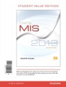 Using MIS, Student Value Edition with Mymislab (Access Card) - David M. Kroenke