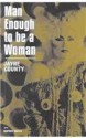 Man Enough To Be Woman: The Autobiography of Jayne County - Jayne County, Rupert Smith